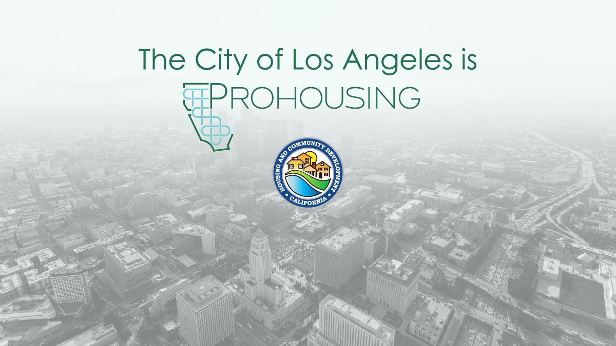 The City of Los Angeles is Prohousing