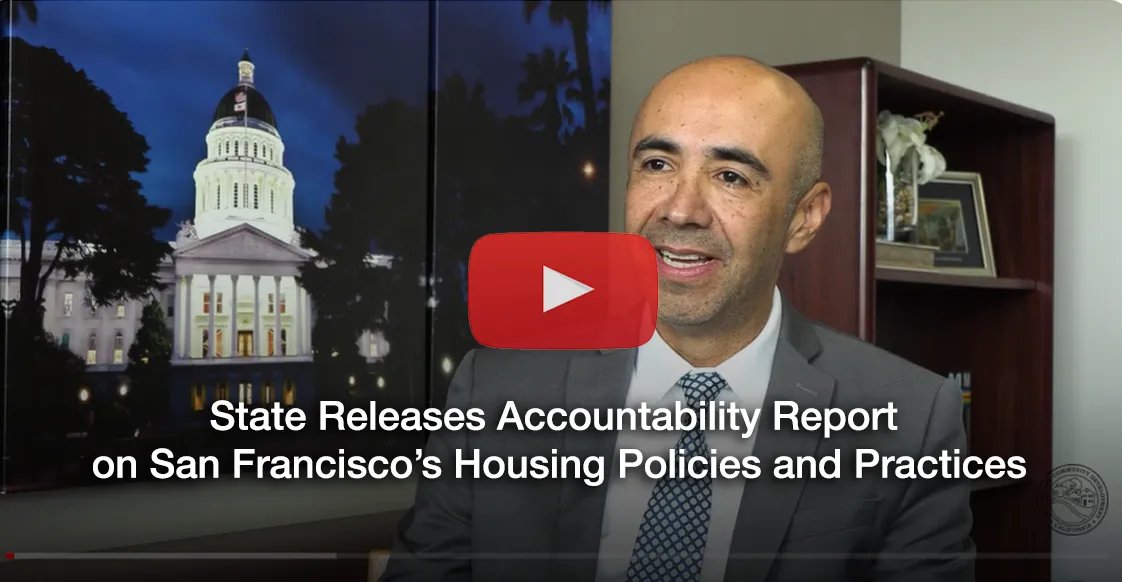 State Releases Accountability Report on San Francisco's Housing Policies and Practices - English